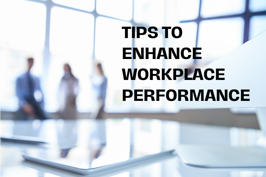 how to enhance your performance at work